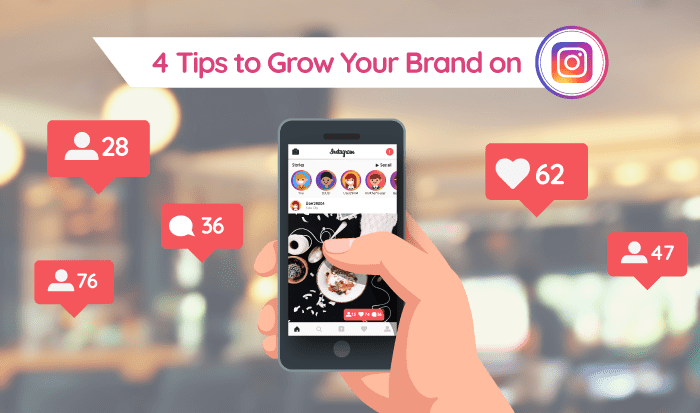 Tips to grow your brand on Instagram