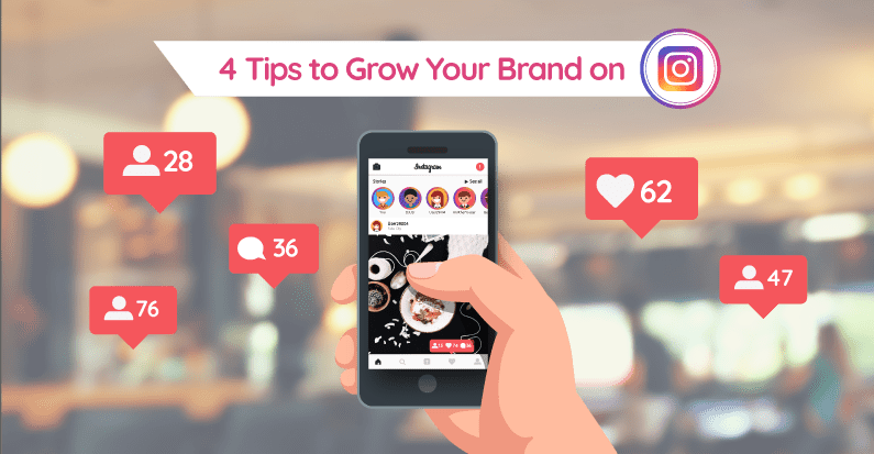 Tips to grow your brand on Instagram